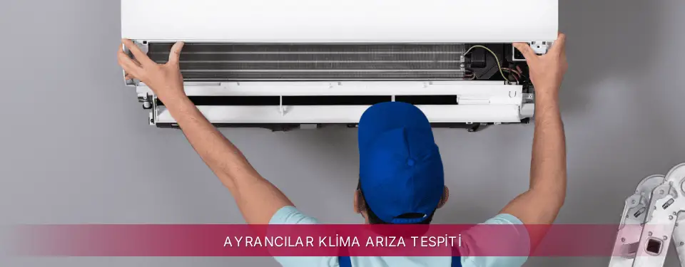 Ayrancılar İlçemi LG Klima Arıza Tespiti
